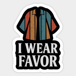 I Wear Favor Christian Gift Sticker